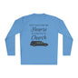 Don't Wait For The Hearse To Take You To Church Adult Long Sleeve Tee