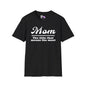 Mom The Title That Means The Most Adult T-shirt