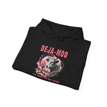 Deja Moo I've Heard This Bull Before Heavy Blend™ Hooded Sweatshirt