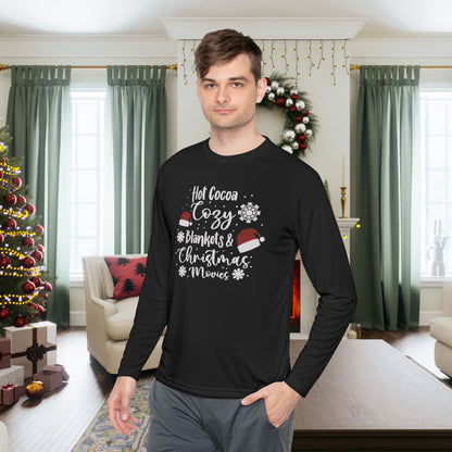 Hot Cocoa, Cozy Blankets & Christmas Movies Adult Long Sleeve Tee