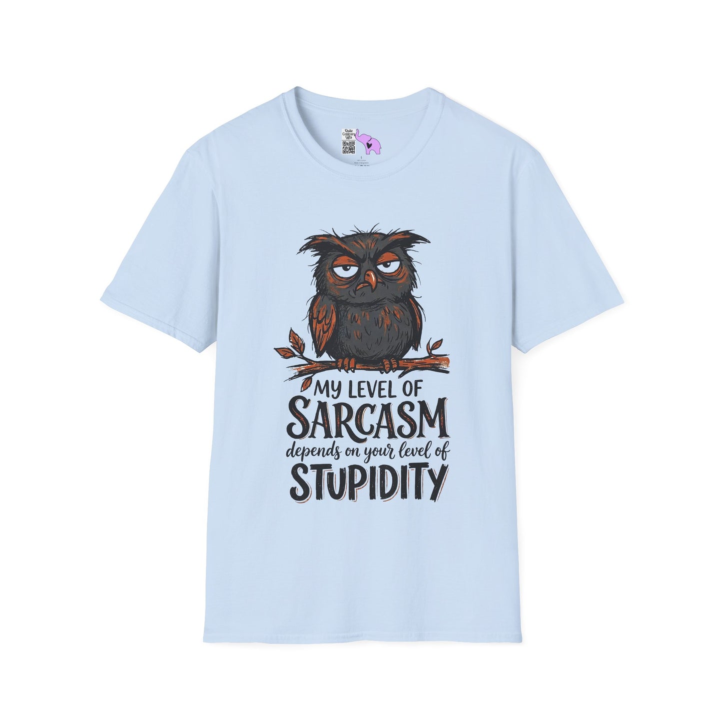 ""My Level of Sarcasm Depends on Your Level of Stupidity (Owl) Adult T-shirt