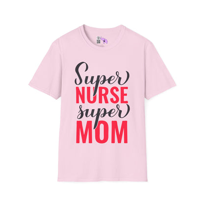 Super Nurse Super Mom Adult T-shirt