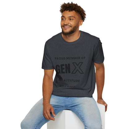 GenX All Attitude No Cares T-shirt