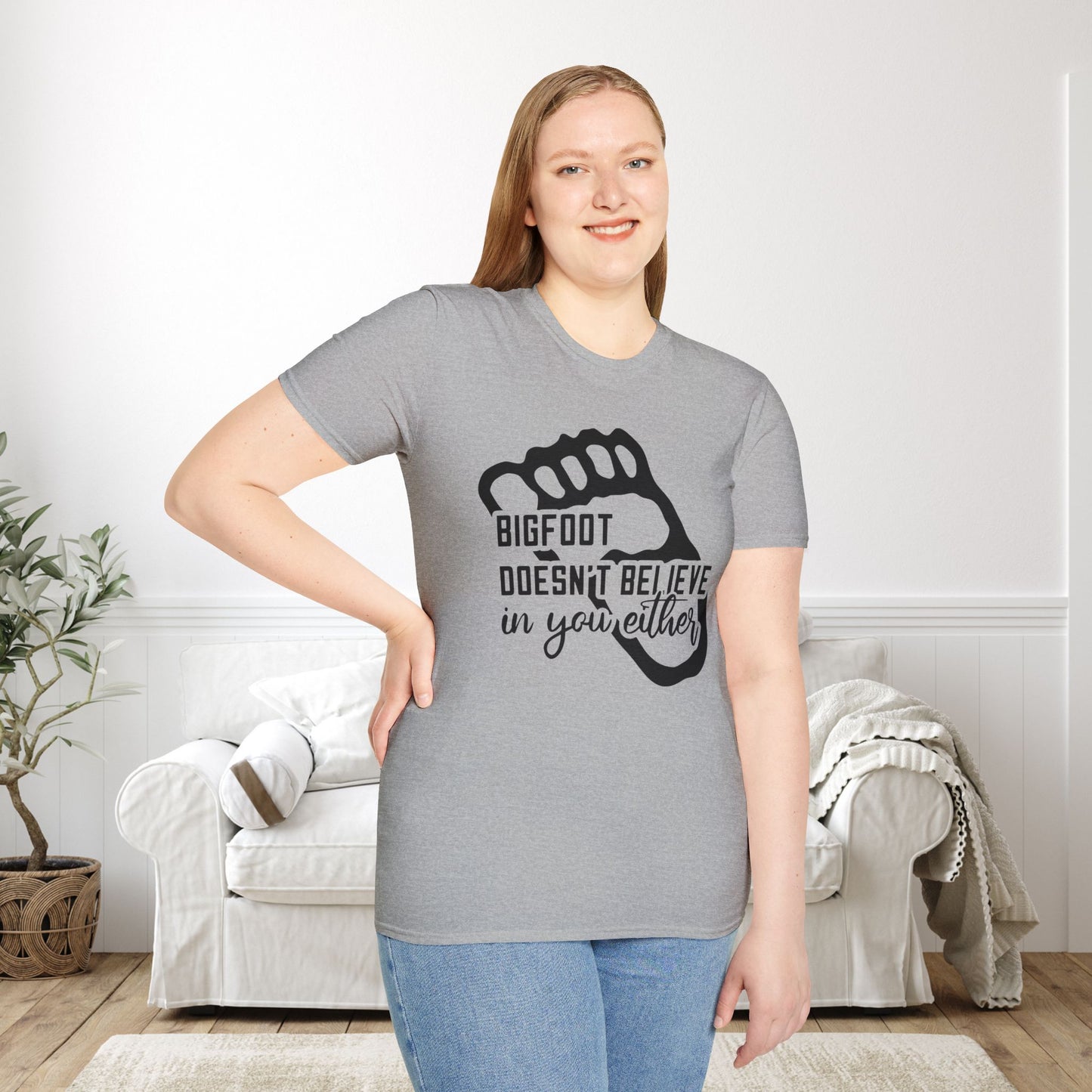 Bigfoot Doesn't Believe In You Either Adult T-shirt