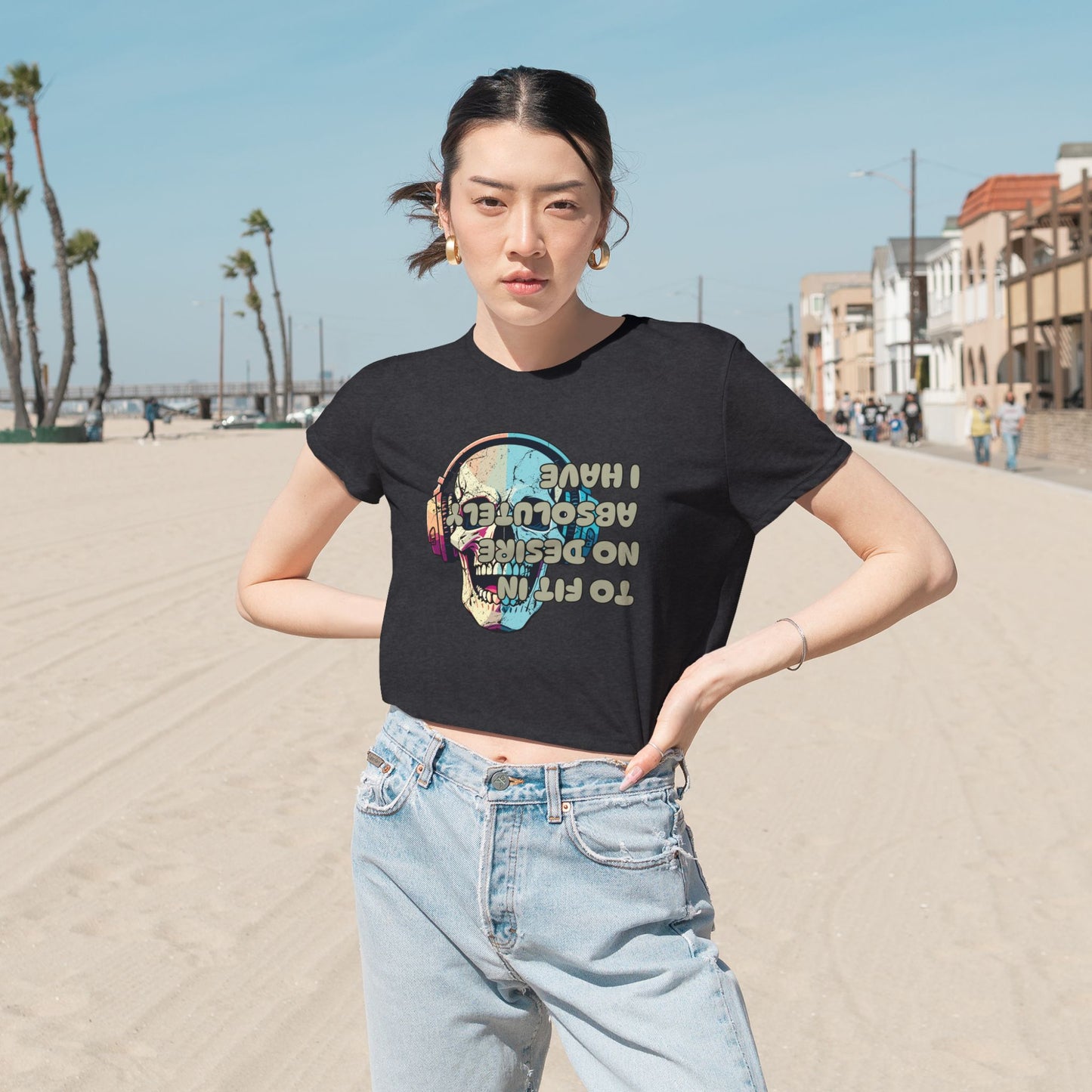 I Have Absolutely No Desire To Fit In Women's Flowy Cropped Tee