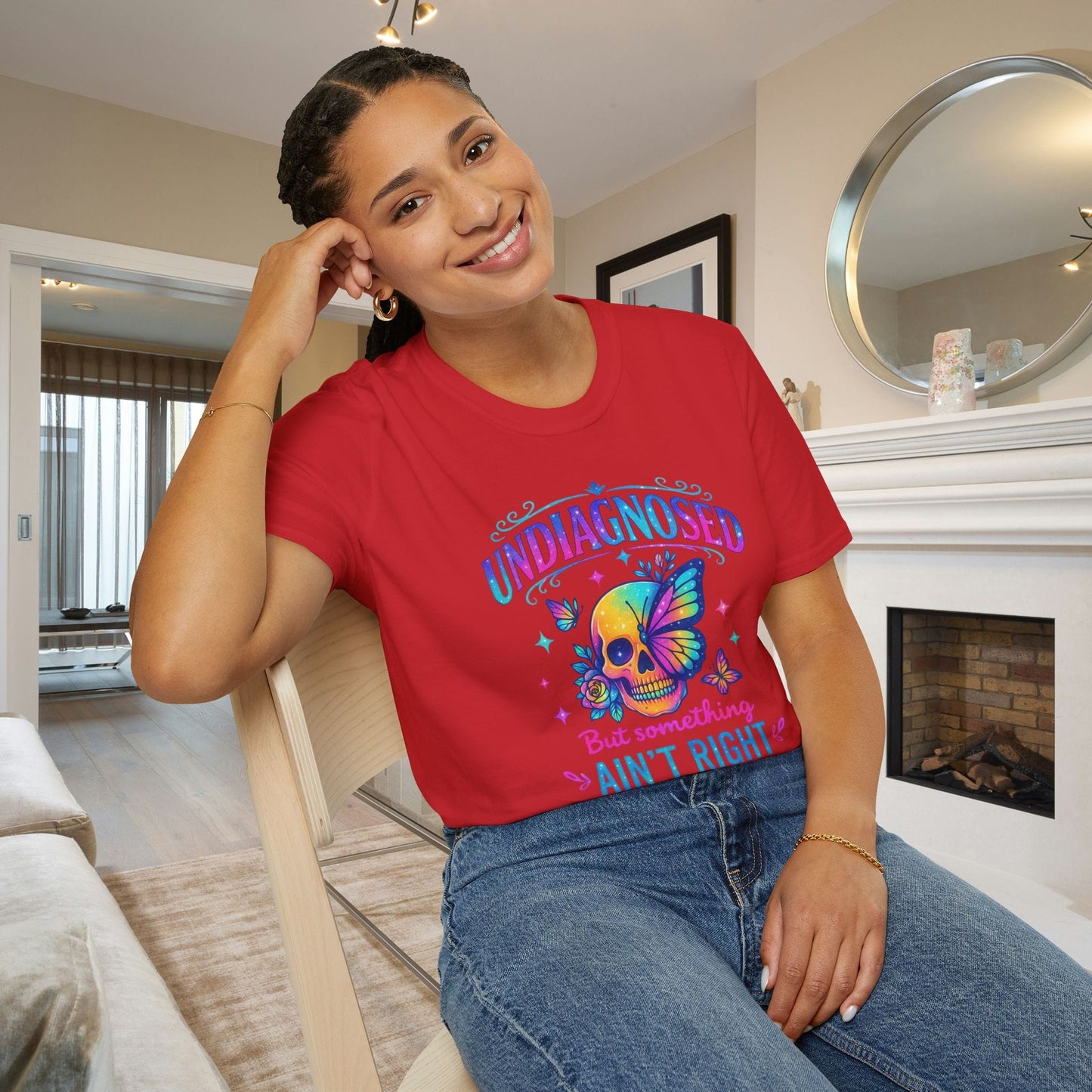 Undiagnosed But Something Ain't Right Adult T-shirt