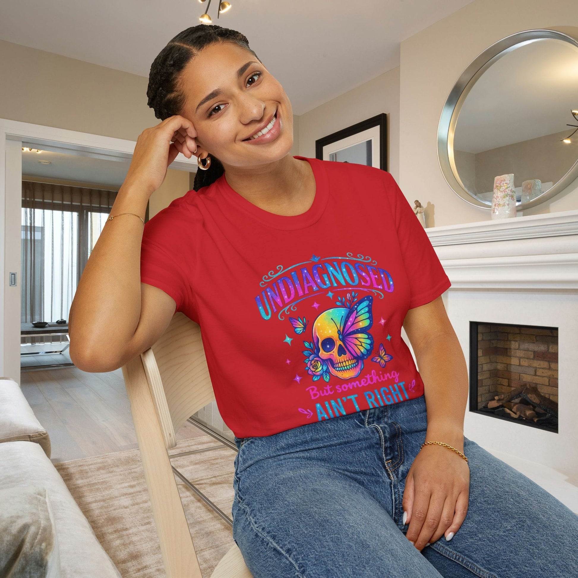 Undiagnosed But Something Ain't Right Adult T-shirt