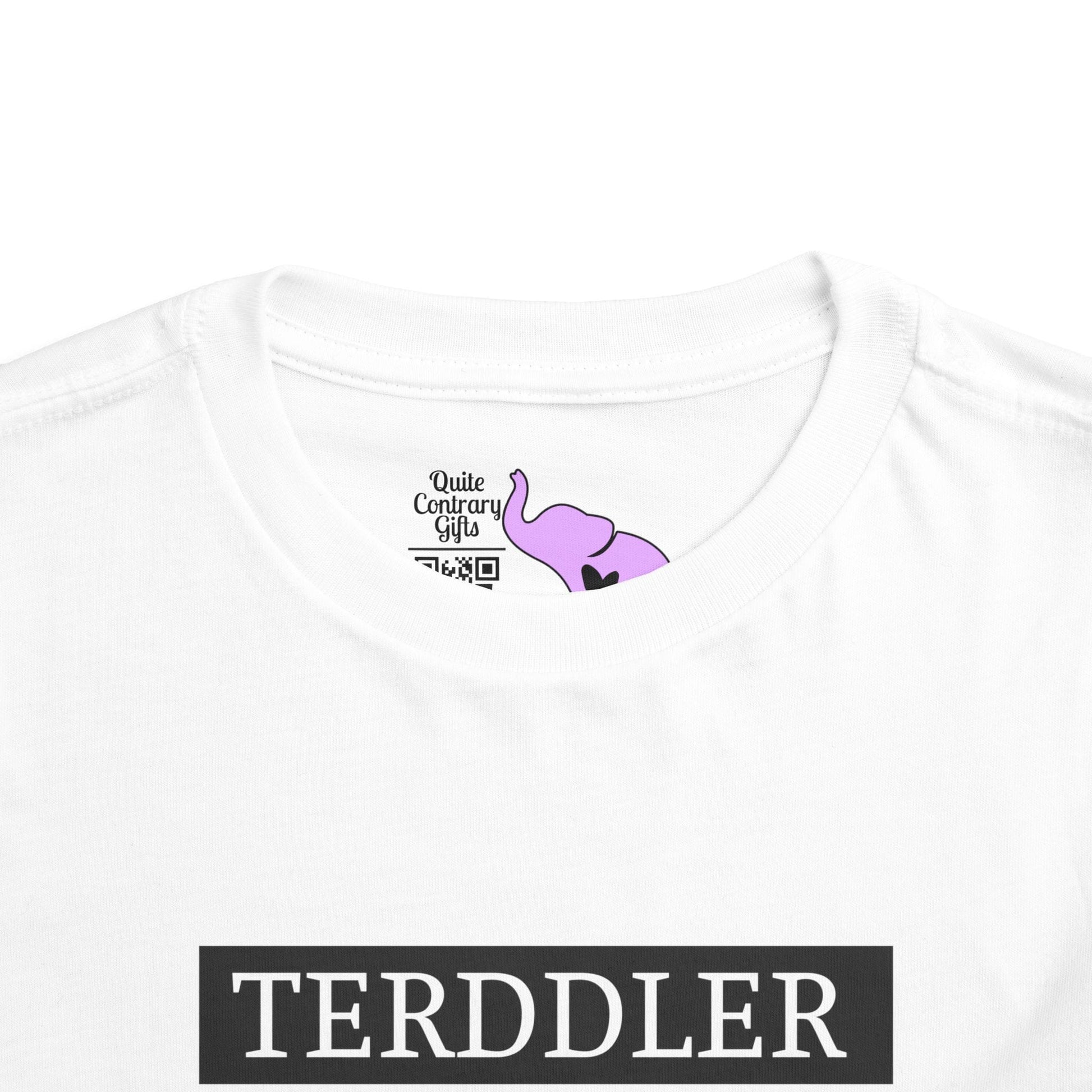 Terddler Definition Toddler Tee