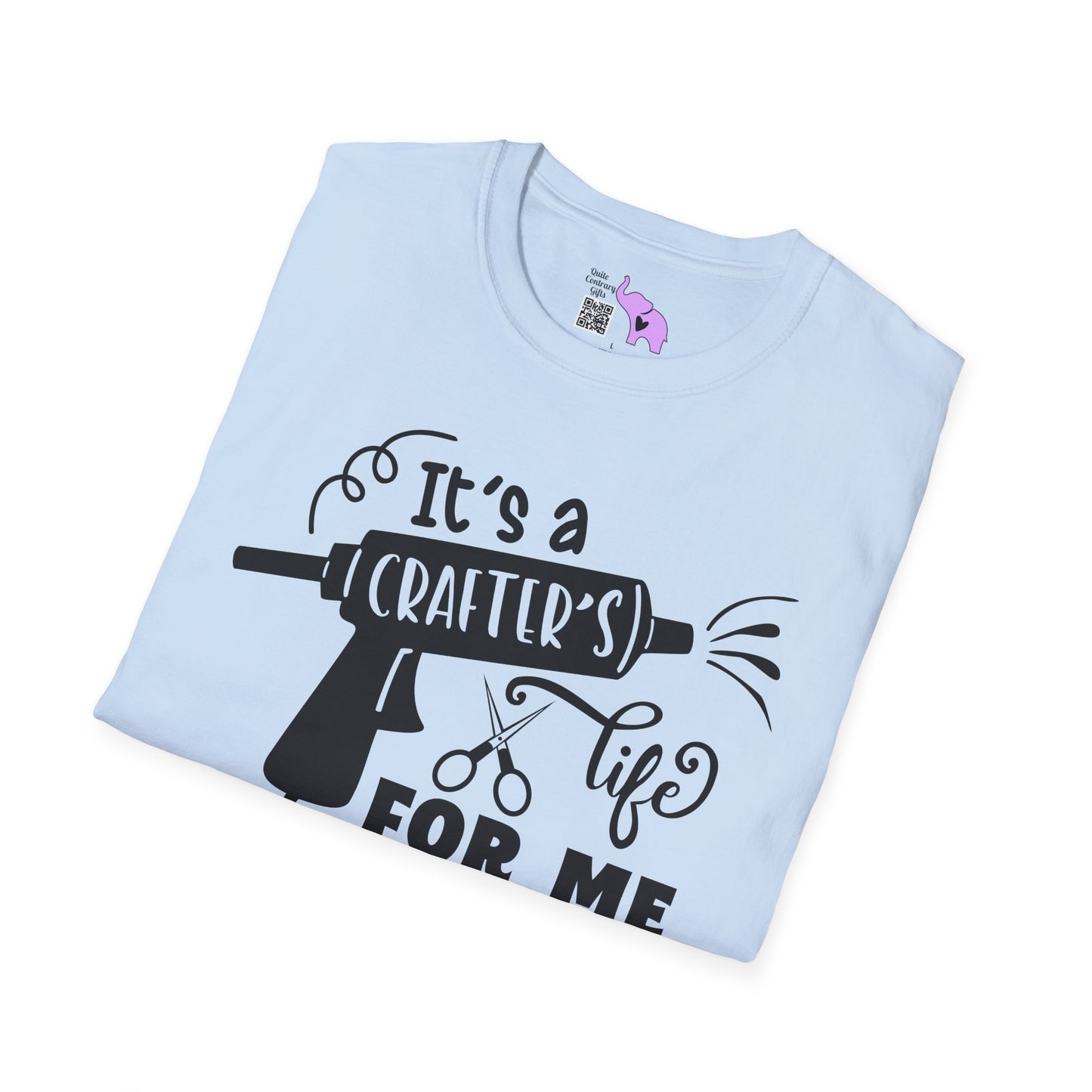 It's A Crafters Life For Me Adult T-shirt