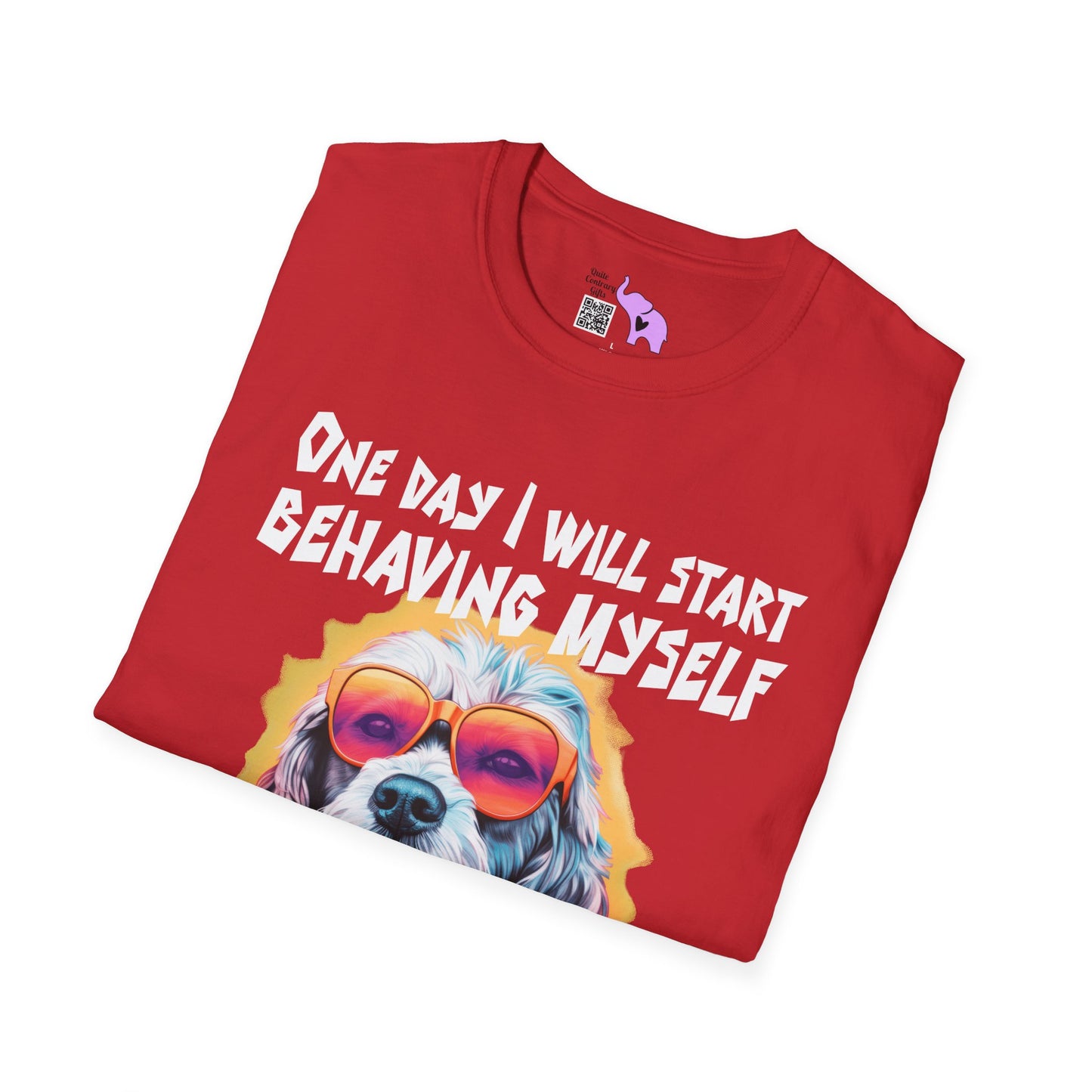 One Day I Will Start Behaving Myself... Adult T-shirt