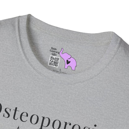 Osteoporosis 1 Star Would Not Recommend Adult T-shirt