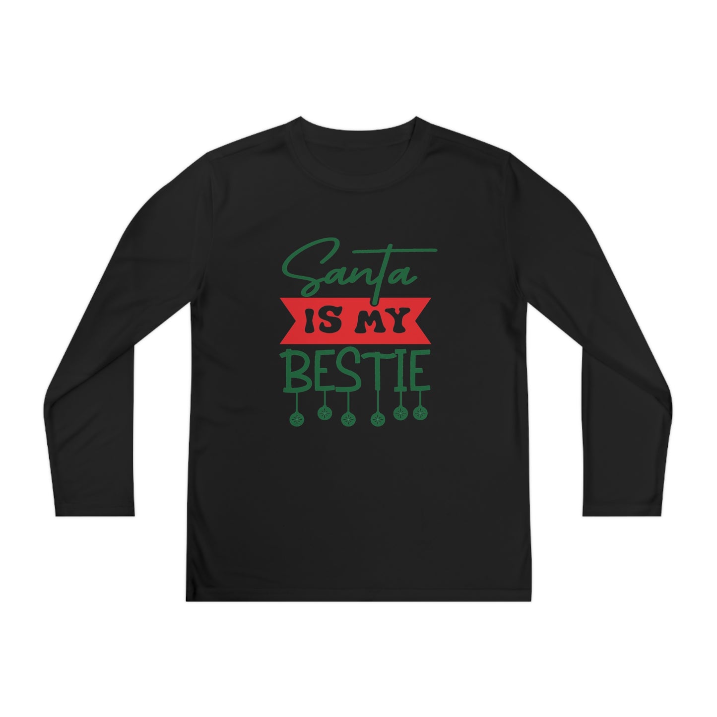 Santa Is My Bestie Youth Long Sleeve Tee