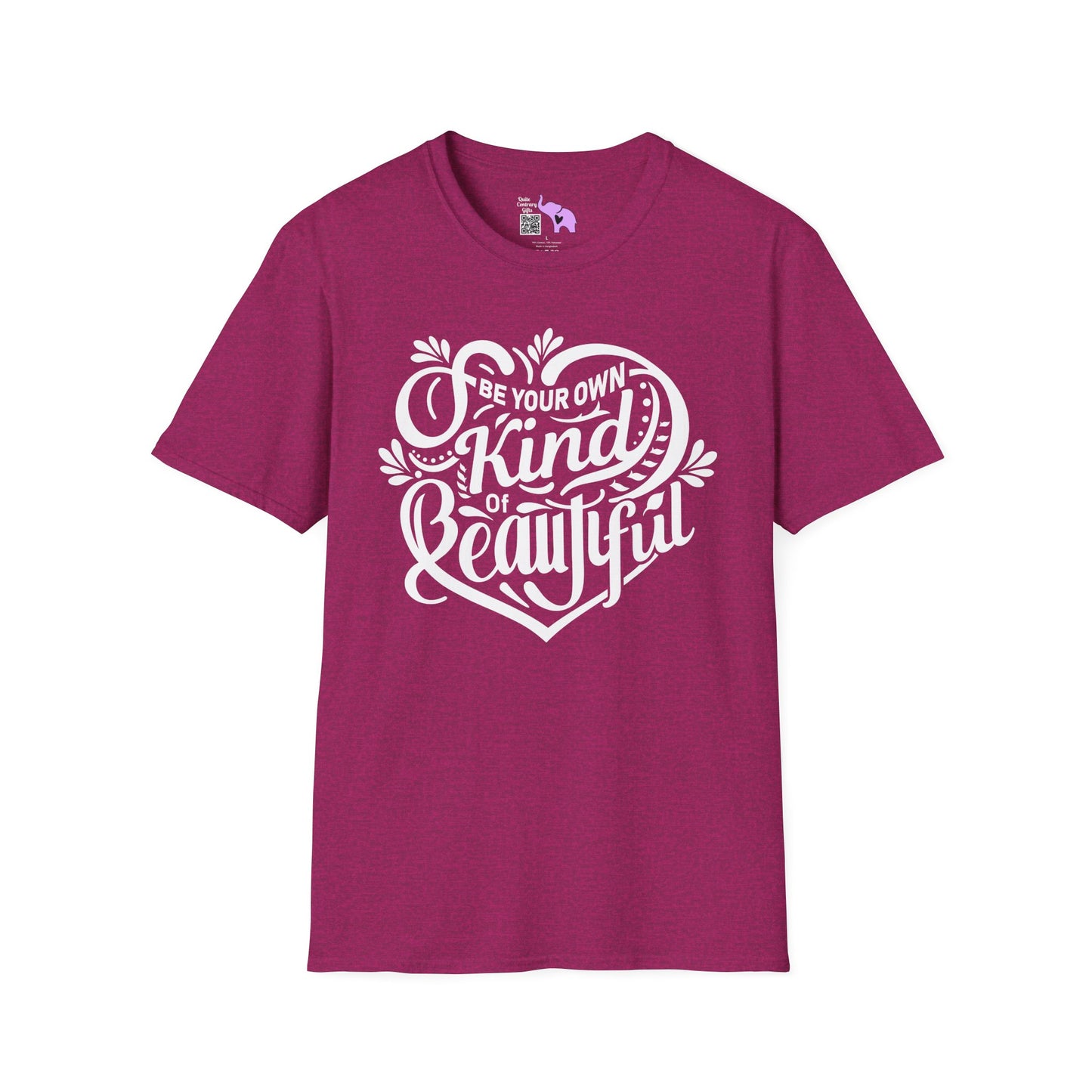 Be Your Own Kind Of Beautiful Adult T-shirt