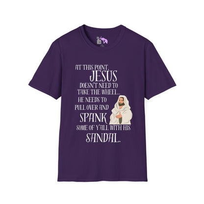 At This Point, Jesus Doesn't Need To Take The Wheel...  Adult T-shirt