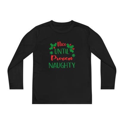 Nice Until Proven Naughty Youth Long Sleeve Tee