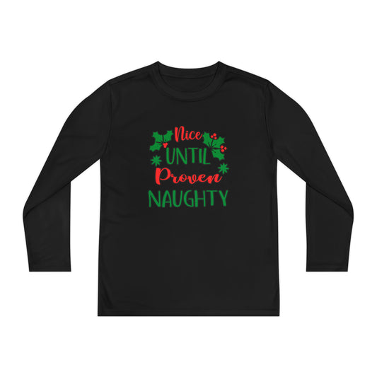 Nice Until Proven Naughty Youth Long Sleeve Tee