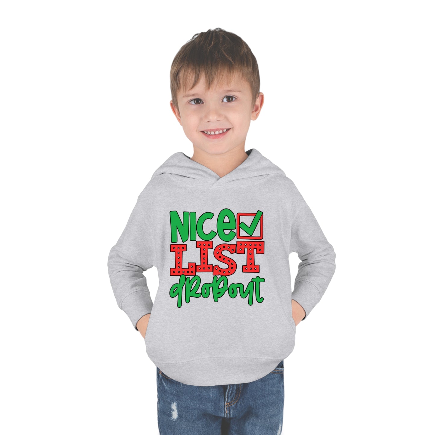 Nice List Dropout Toddler Pullover Fleece Hoodie