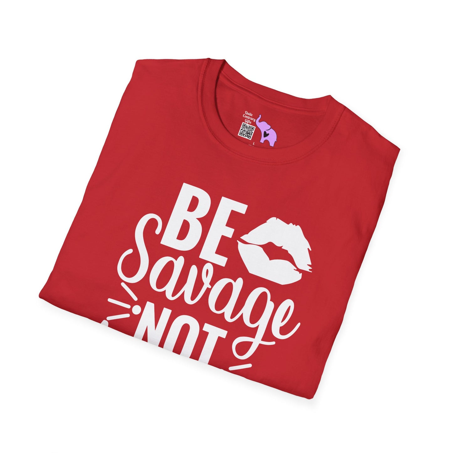 Be Savage Not Average Adult T-shirt