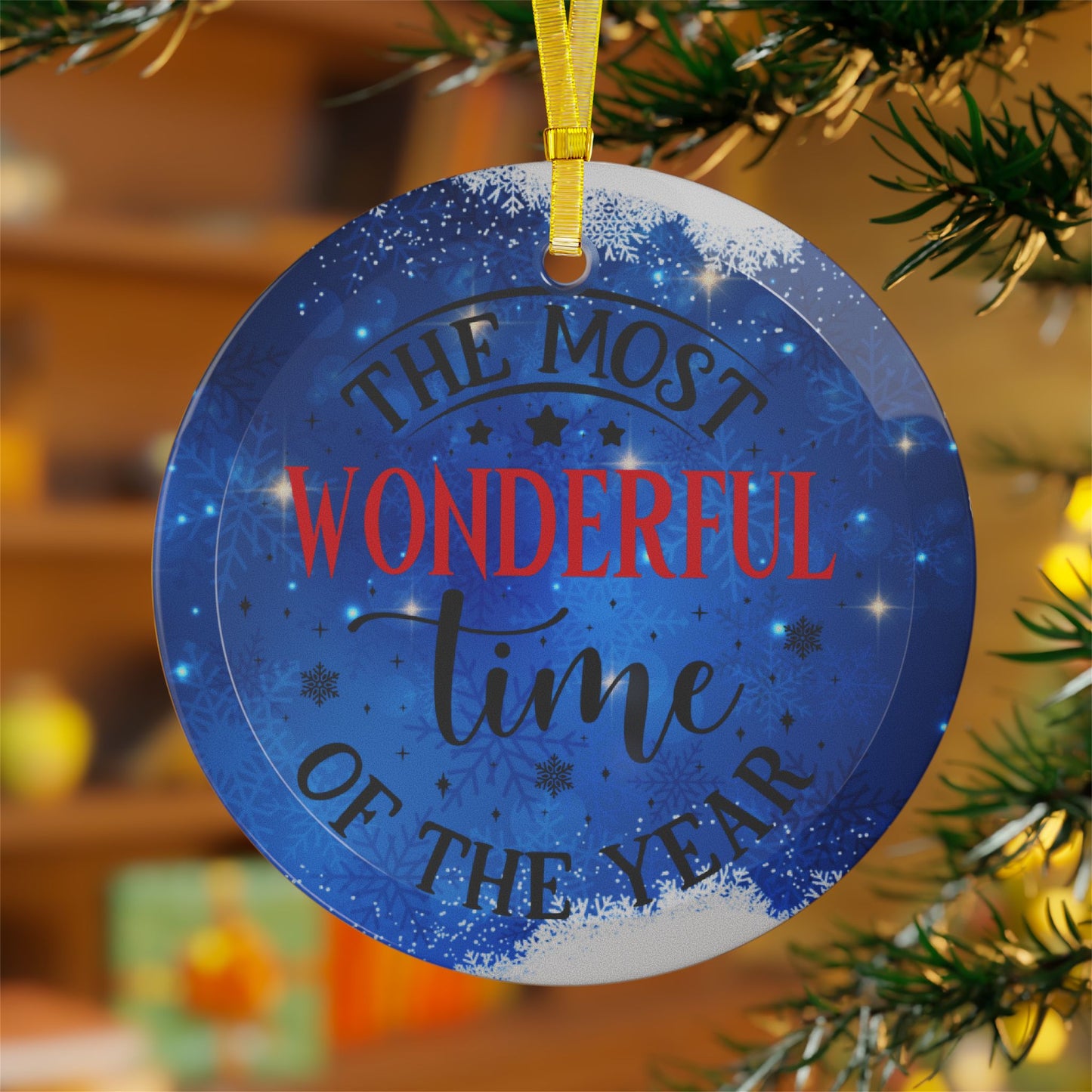 The Most Wonderful Time Of Year Glass Ornament