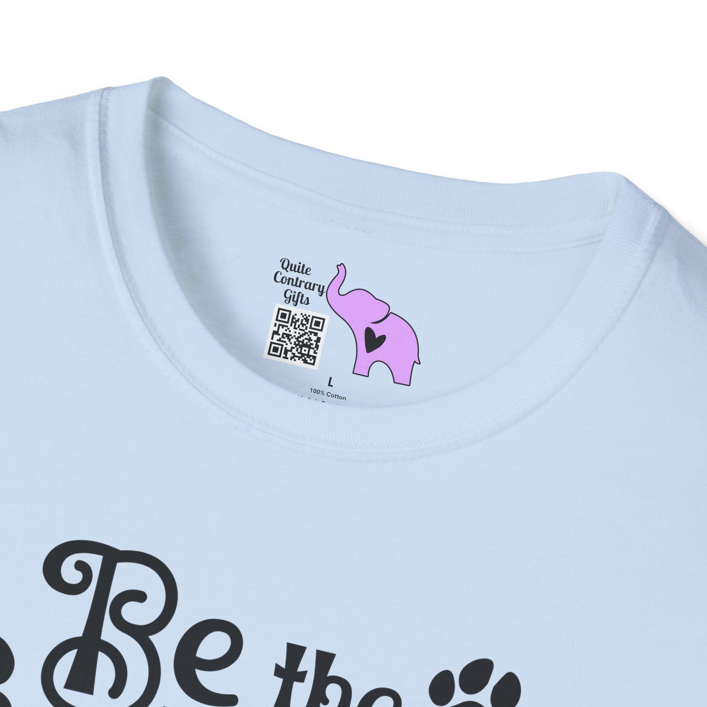 Be The Person Your Dog Thinks You Are Adult T-shirt