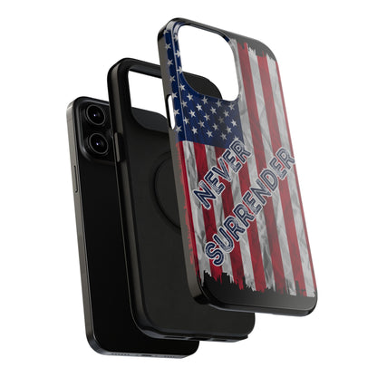 Never Surrender American Flag Impact-Resistant Cases