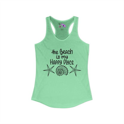 The Beach Is My Happy Place Women's Ideal Racerback Tank