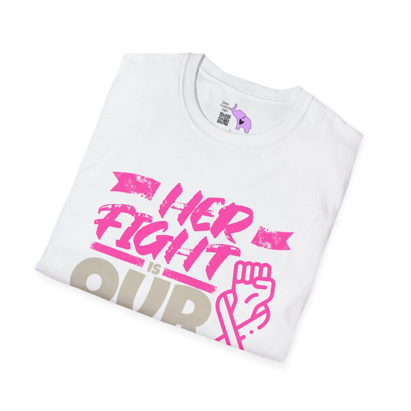 Her Fight is Our Fight Adult Unisex Tshirt