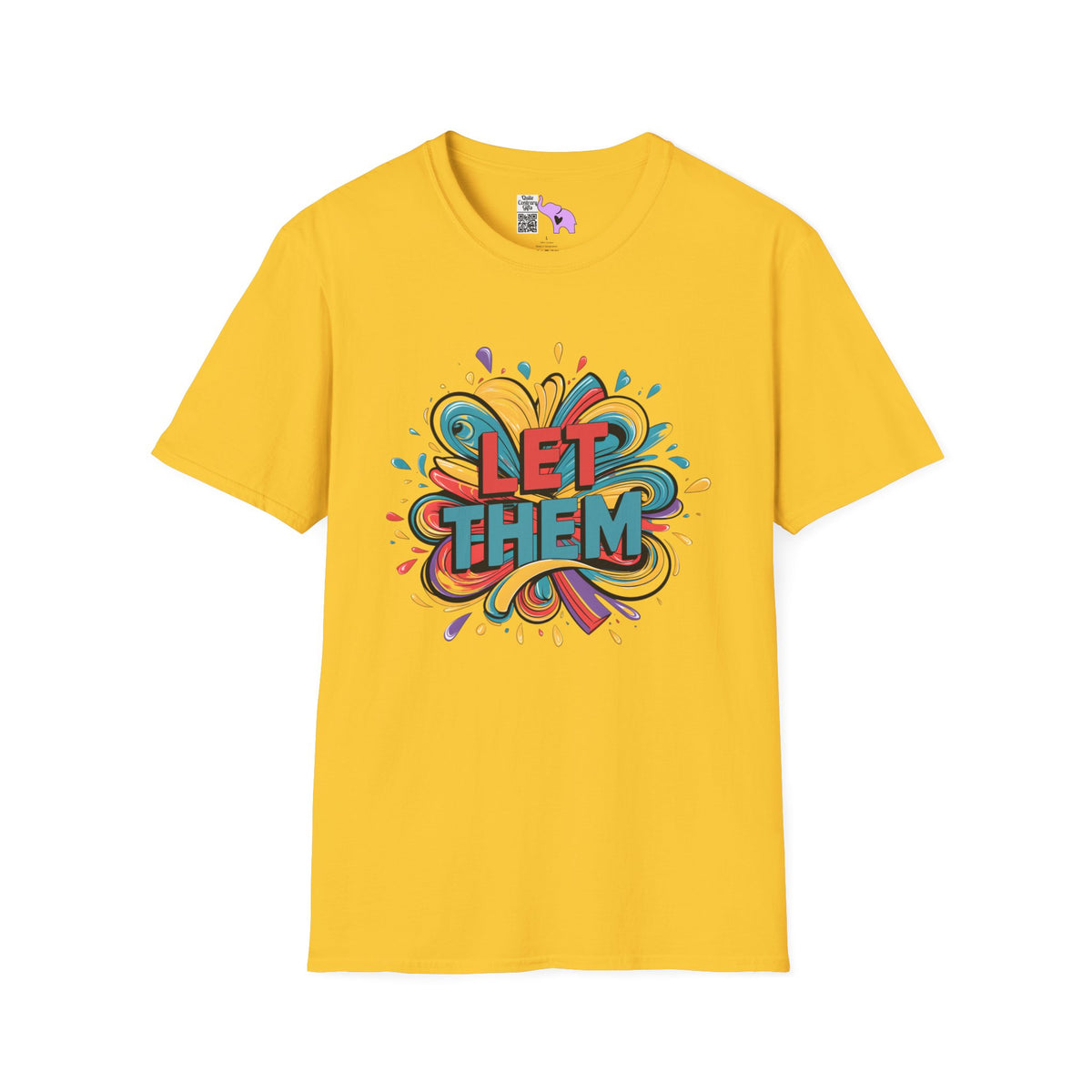 Let Them Adult T-shirt
