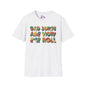 Dad Jokes Are How Eye Roll Adult T-shirt