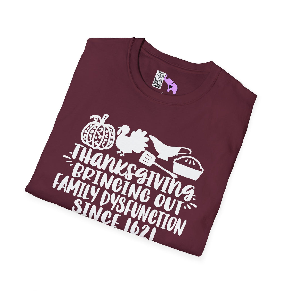 Thanksgiving Bringing Out Family Dysfunction Since 1671 Adult T-shirt