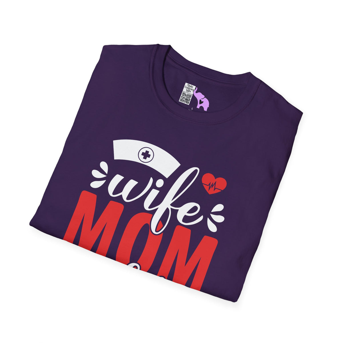Wife Mom Nurse Adult T-shirt