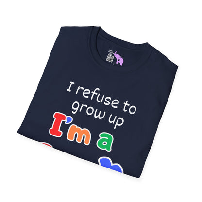 I Refuse To Grow Up I'm a Gen X Kid Adult T-shirt