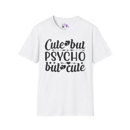 Cute But Psycho But Cute (2) Adult T-shirt