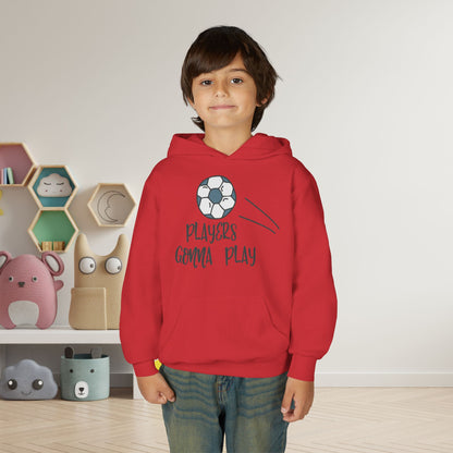 Players Gonna Play Youth Heavy Blend Hoodie