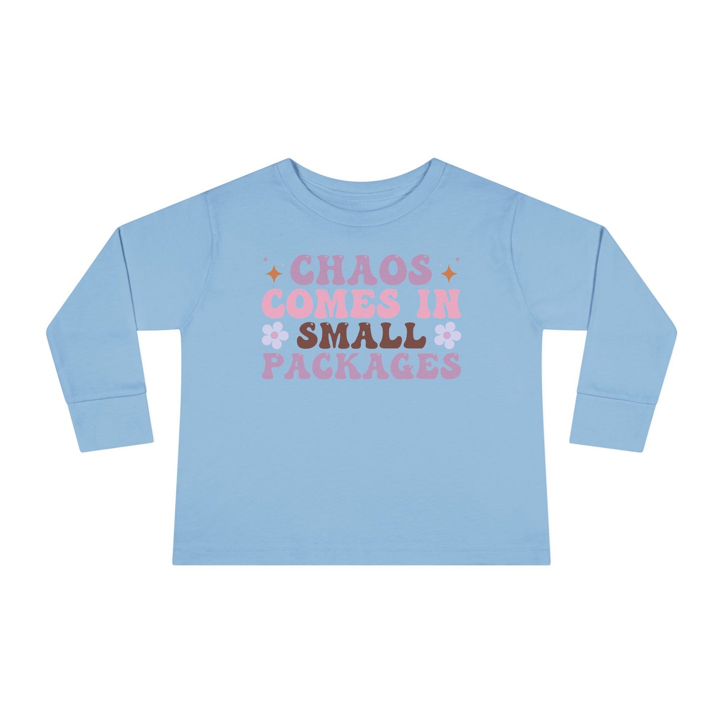Chaos Comes In Small Packages Toddler Long Sleeve Tee