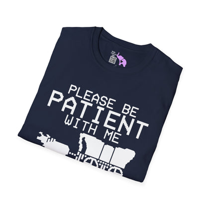 Please Be Patient With Me I'm From The 1900's (Oregon Trail) Adult T-shirt
