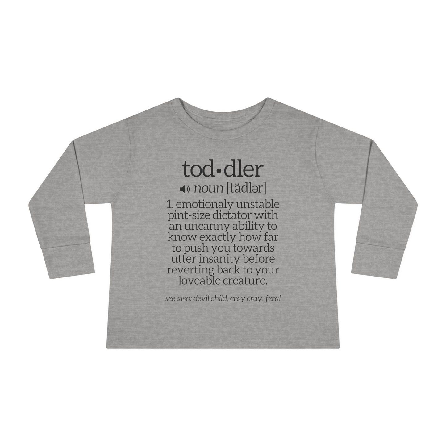 Toddler Definition Toddler Long Sleeve Tee