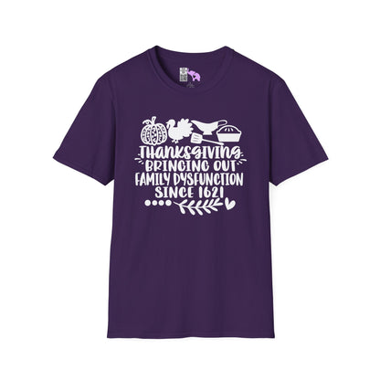 Thanksgiving Bringing Out Family Dysfunction Since 1671 Adult T-shirt