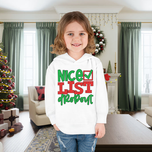 Nice List Dropout Toddler Pullover Fleece Hoodie