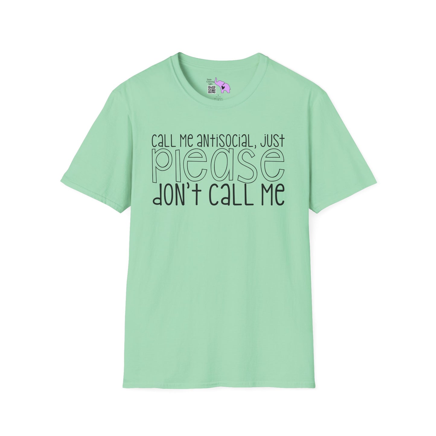 Call Me Anitsocial But Please Don't Call Me Adult T-shirt