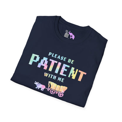 Please Be Patient With Me I'm From The 1900's (Colorful Oregon Trail) Adult T-shirt