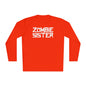 ""Zombie Sister Adult Long Sleeve Tee