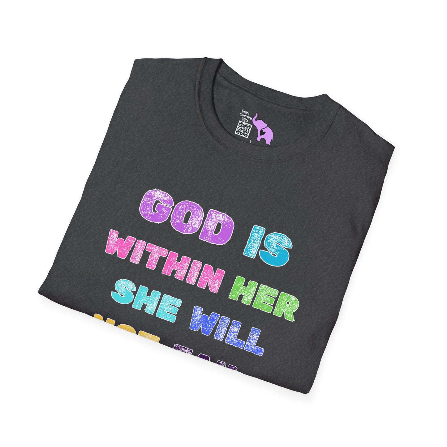 God Is Within Her She Will Not Fail Psalm 46:5 Adult T-shirt