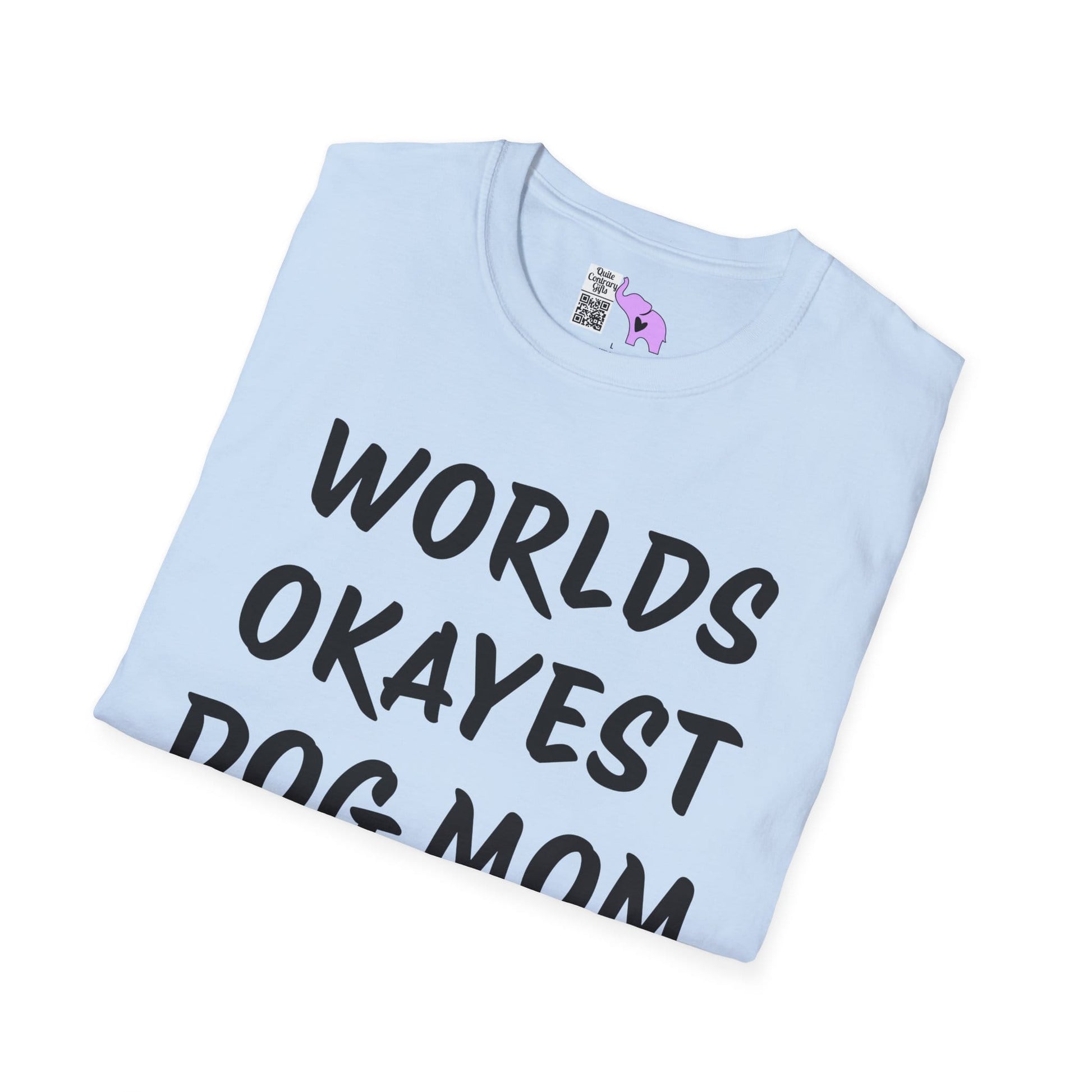 Worlds Okayest Dog Mom Adult T-shirt