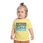 Refuse Bedtime Since Forever Infant T-Shirt