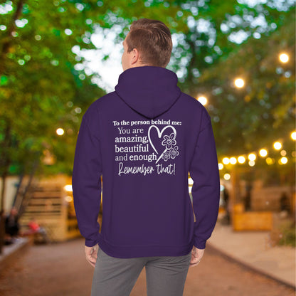 To The Person Behind Me-You Matter Heavy Blend™ Hooded Sweatshirt