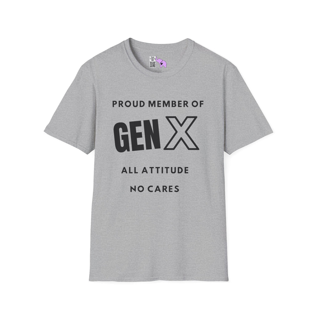 GenX All Attitude No Cares Adult T-shirt