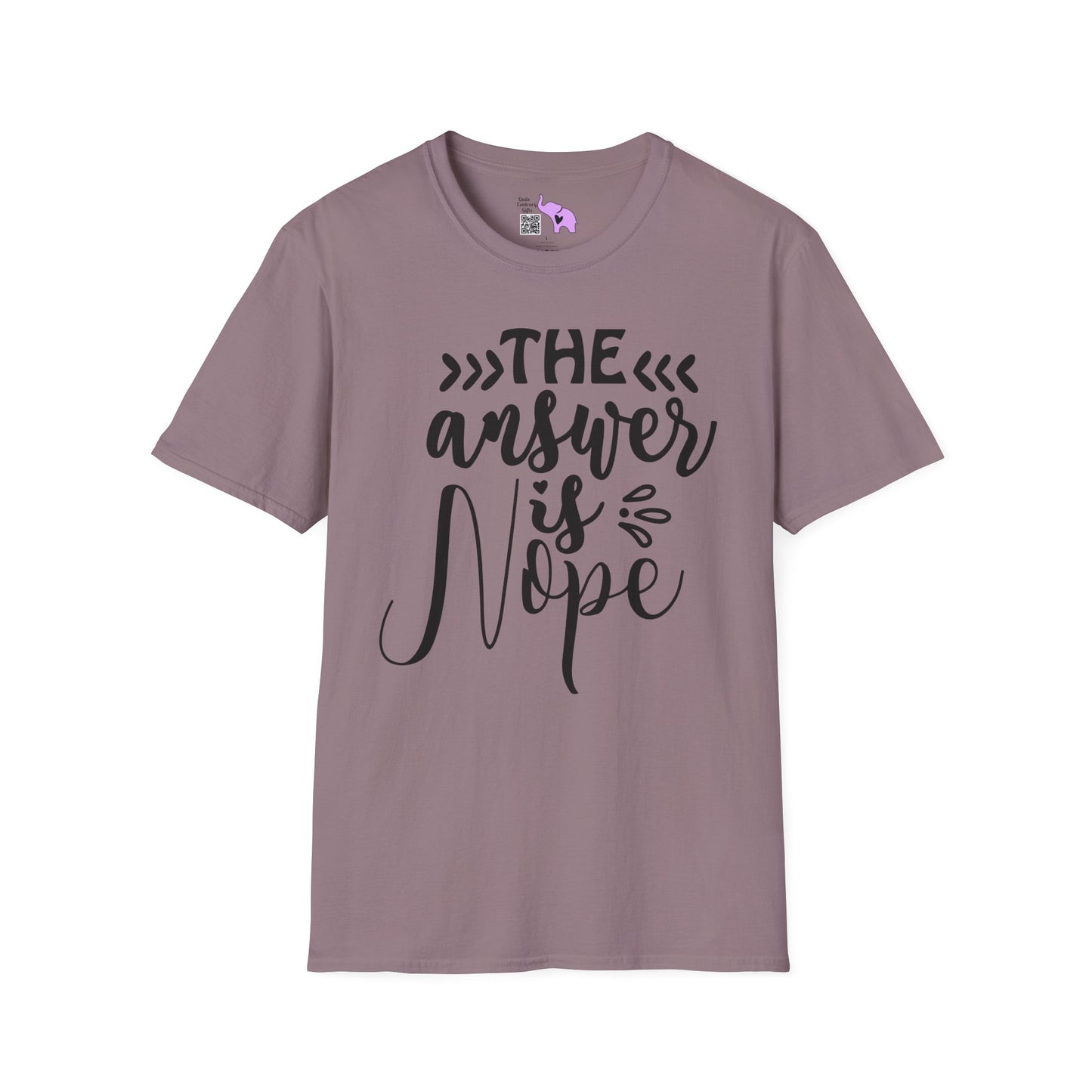 The Answer Is Nope 2 Adult T-shirt
