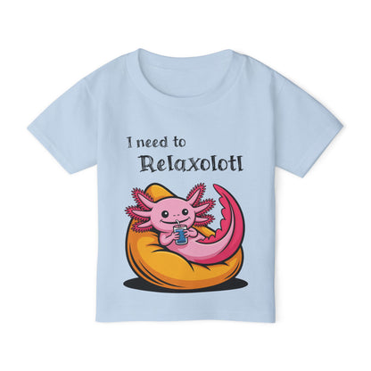 I Need to Relaxolotl Heavy Cotton™ Toddler T-shirt
