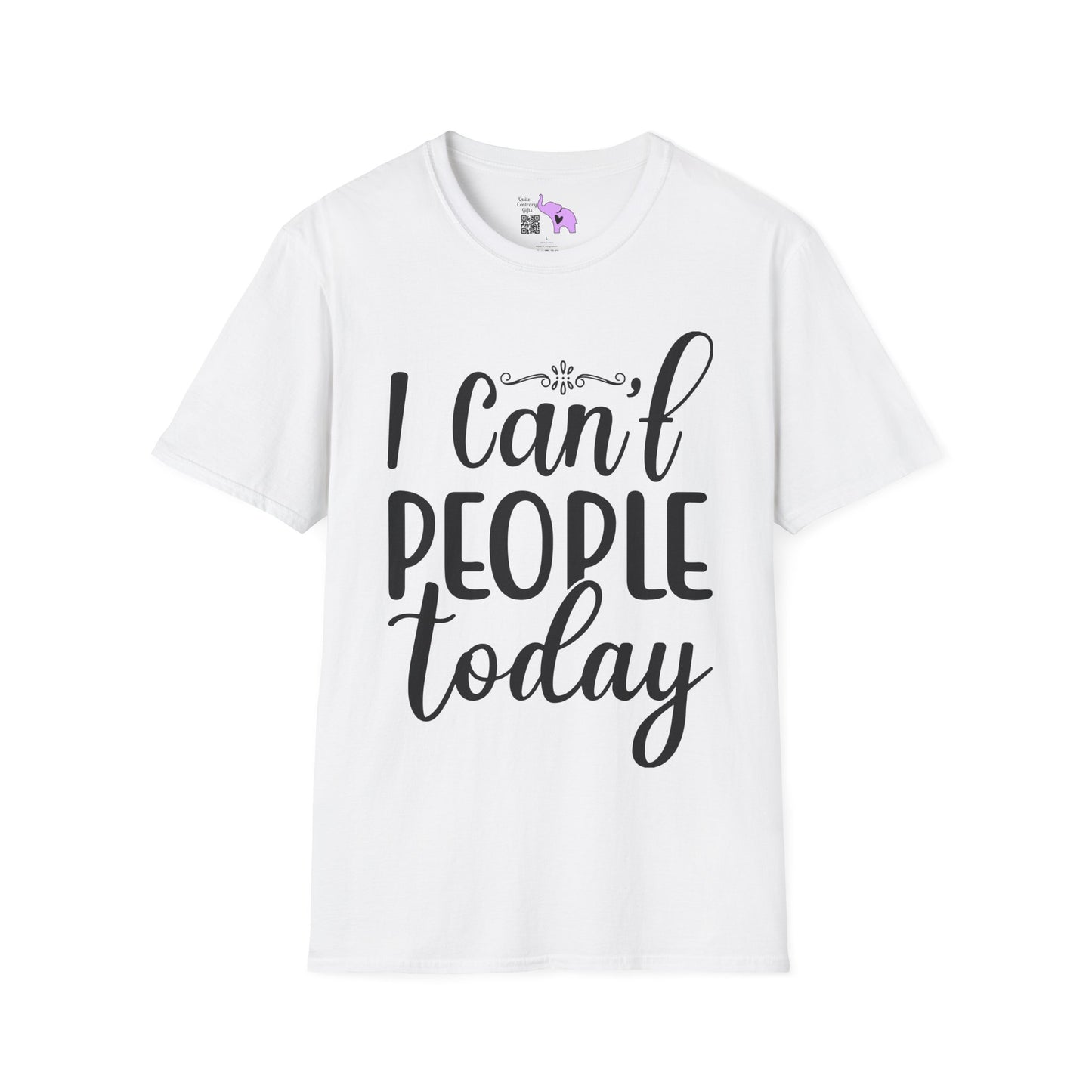 I Can't People Today Adult T-shirt